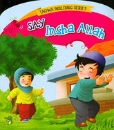 Say Insha Allah (Taqwa Building Series)